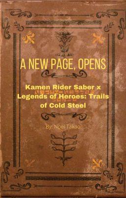 Kamen Rider Saber x Legends of Heroes: Trails of Cold Steel [Special Ending]