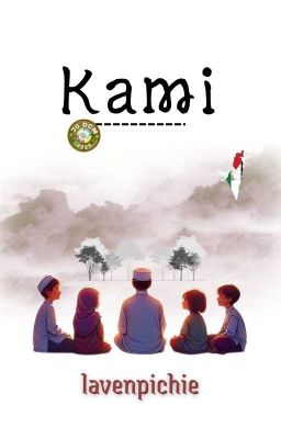 Kami [TAMAT]