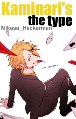 Kaminari's the type