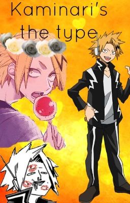 ⚡️Kaminari's the type of boyfriend⚡️ [BMHA/MHA]