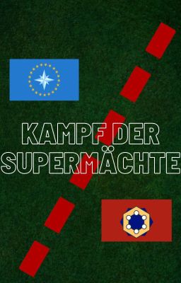 Kampf der Supermächte