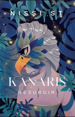 Kanaris: Resurgir