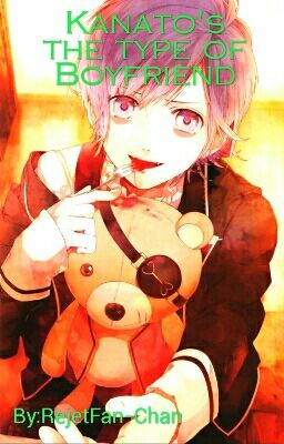 🐻Kanato's the type of Boyfriend🐻