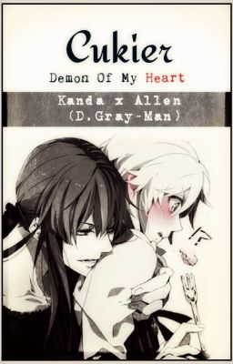 ✔♥ Kanda x Allen | Cukier | One-Shot (D.Gray-Man)