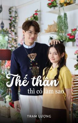 [KANING X KAVIN ] Thế thân thì có làm sao ?