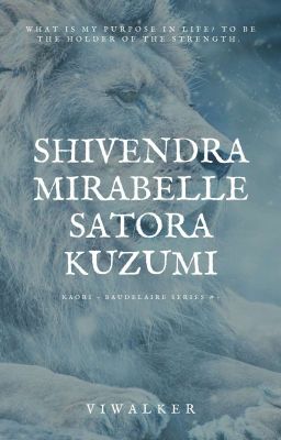 Kaori : Shivendra Mirabelle Satora Kuzumi