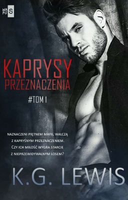 Kaprysy Przeznaczenia tom#1 i tom#2 - Dostępne na Legimi oraz w księgarniach