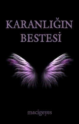 KARANLIĞIN BESTESİ