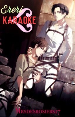 Karaoke [Ereri One-Shot]