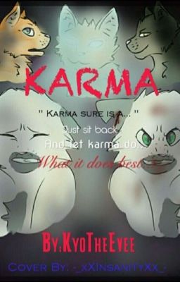 Karma: A Warriors Fanfic