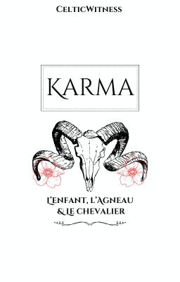 Karma {t1 L'enfant, l'agneau & le chevalier}