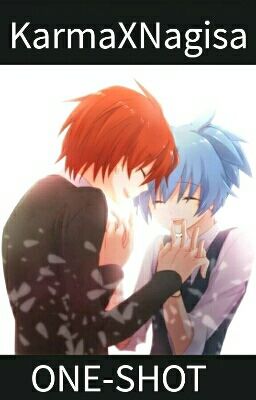 Karma X Nagisa 