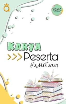 Karya Peserta #2MC 