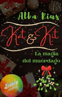 ✅ Kat & Kit: la magia del muérdago