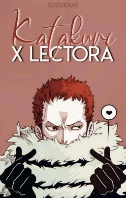 Katakuri x Lectora