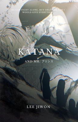 KATANA AND MR. プリンス