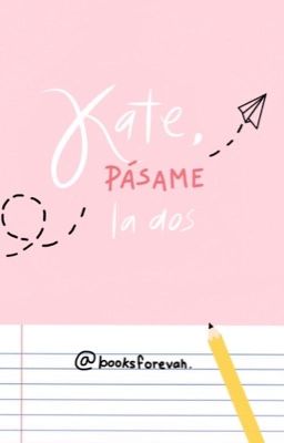 Kate, pásame la dos [RE-SUBIENDO]