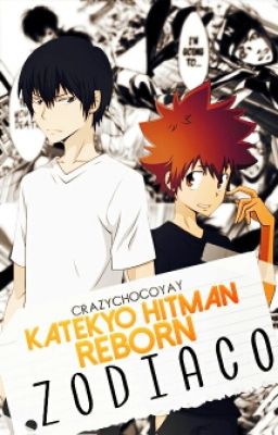 Katekyo Hitman Reborn 『Zodiaco』 