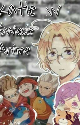 Katie w świecie anime