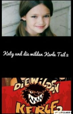 Katy und die wilden Kerle Teil 2