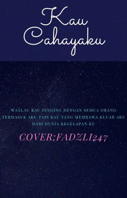 Kau cahayaku