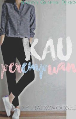 Kau Perempuan {REMAKE}