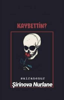 KAYBETTIN?|Tamamlandı