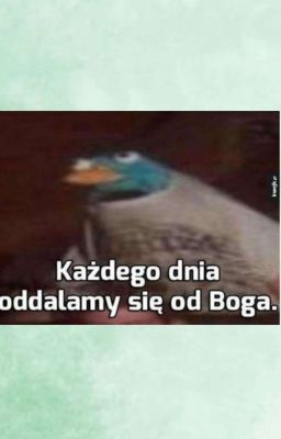 ✓ ━━━ KAŻDEGO DNIA ODDALAMY SIĘ OD BOGA ━━━