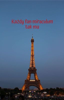 Każdy Fan Miraculum Tak Ma