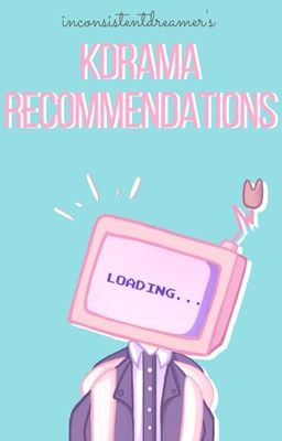 KDRAMA Recommendations