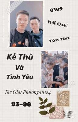 Kẻ Thù Và Tình Yêu ᥫᩣ