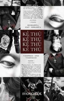 Kẻ Thù Vĩnh Cửu / I Killed The Vampire 