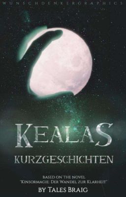 Kealas Kurzgeschichten