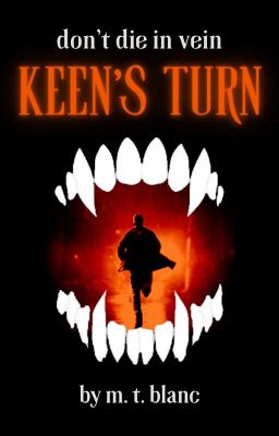 Keen's Turn: The Vampire's Appeal