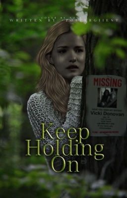 Keep Holding On ✶ The Vampire Diaries