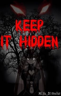 Keep it Hidden