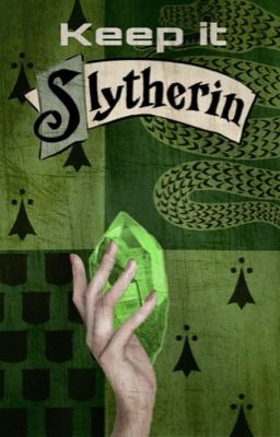 Keep it Slytherin -  book 1