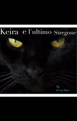 Keira e l'ultimo stregone