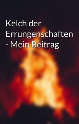 Kelch der Errungenschaften - Mein Beitrag