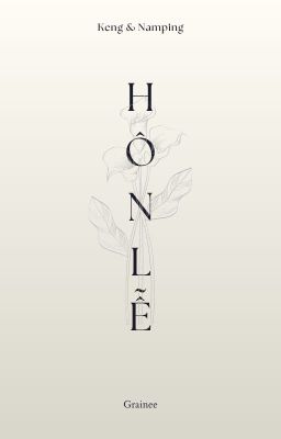 [KengNamping] Hôn Lễ