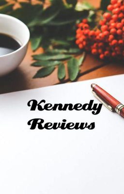 Kennedy Reviews