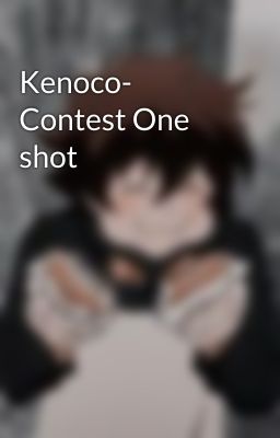 Kenoco- Contest One shot