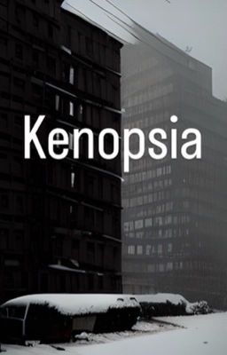 Kenopsia