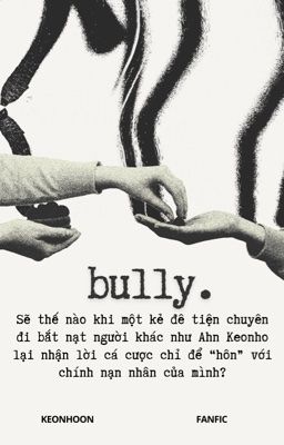 keonhoon | bully