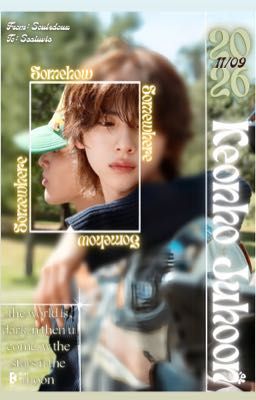 keonhoon || Somehow, Somewhere