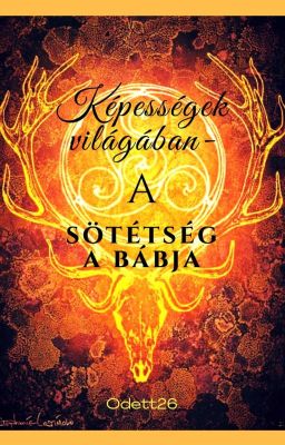 Képességek világában - A sötétség bábja