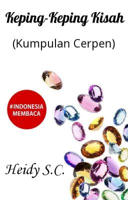 Keping-Keping Kisah (Kumpulan Cerpen)