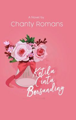 KETIKA CINTA BERSANDING (TAMAT-TERBIT E-BOOK)