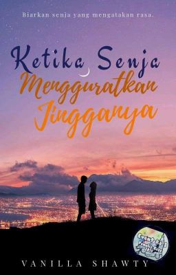 Ketika Senja Mengguratkan Jingganya