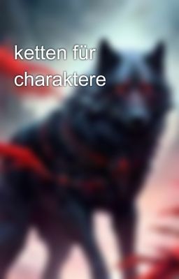 ketten für charaktere 